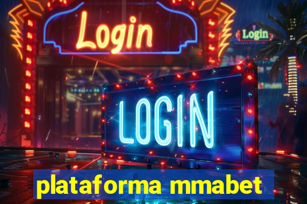 plataforma mmabet